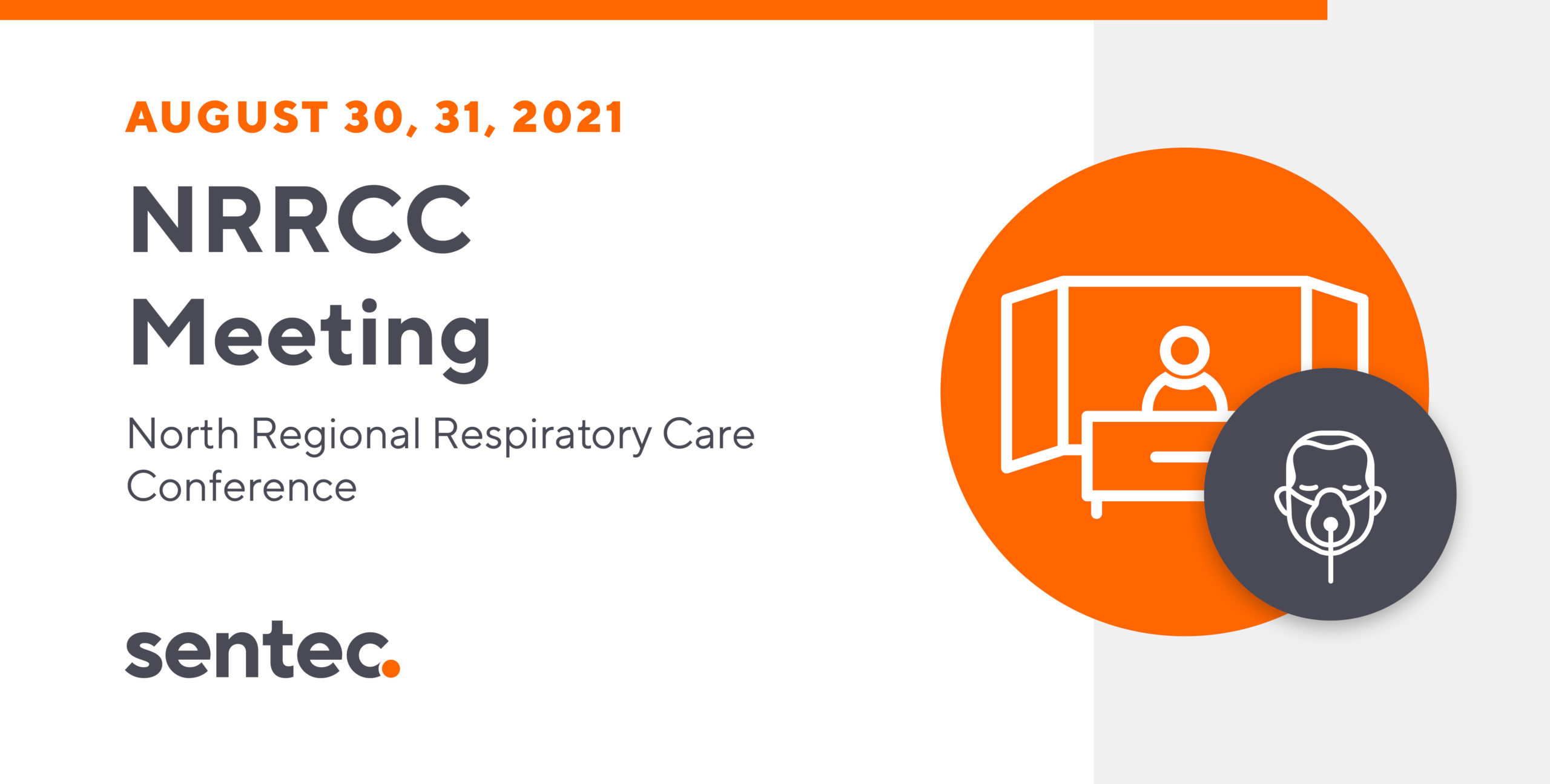 North Regional Respiratory Care Conference (NRRCC) Sentec